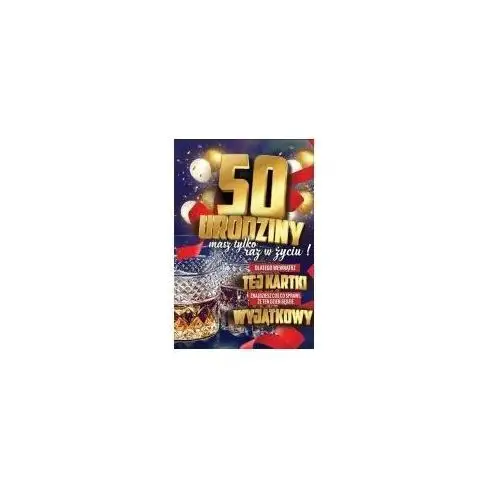 Karnet urodzinowy 50 + naklejka