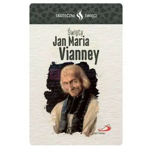 Karta Skuteczni Święci - Święty Jan Maria Vianney